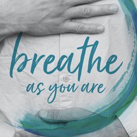 Breathe As You Are [book + ebook]