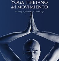Yoga Tibetano del Movimiento