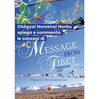 [ebook] Chögyal Namkhai Norbu spiega e commenta le canzoni di Message from Tibet