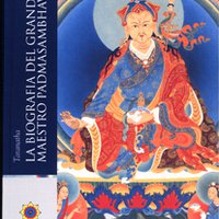 La biografia del Grande Maestro Padmasambhava