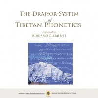 The Drajyor System of Tibetan Phonetics